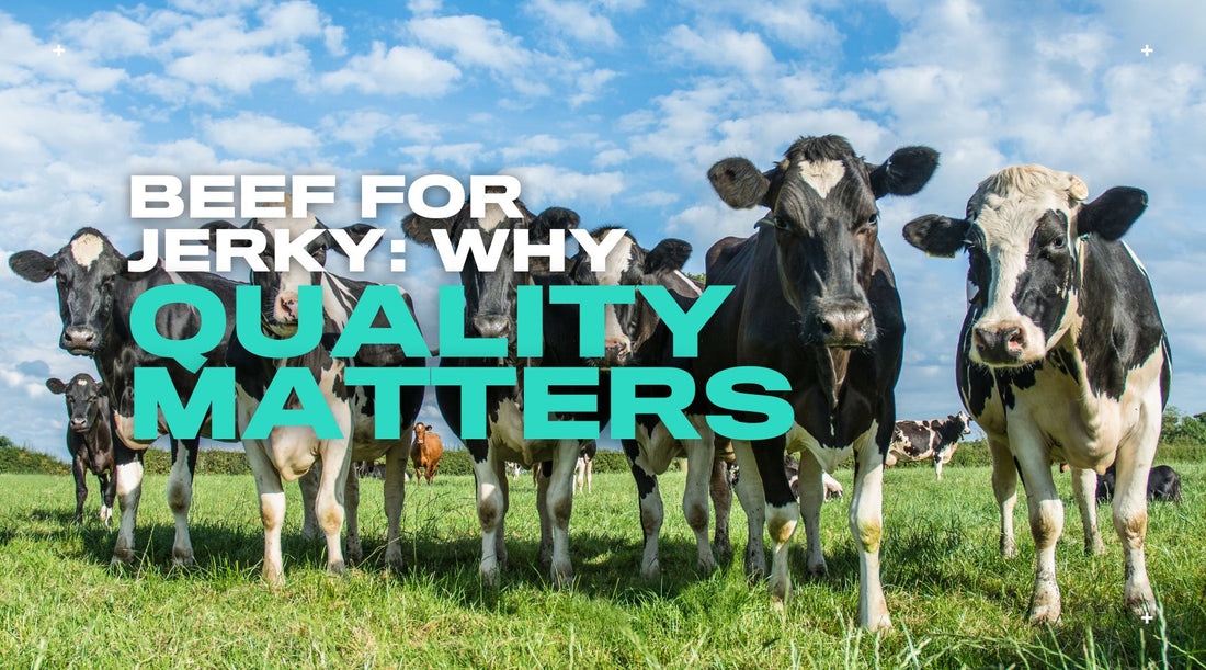Beef for Jerky: Why Quality Matters