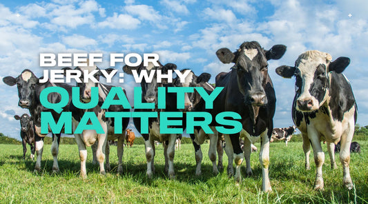 Beef for Jerky: Why Quality Matters
