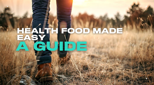 Health Food Made Easy: Simplicity Is Key