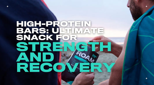 High-Protein Bars: The Ultimate Snack for Strength and Recovery