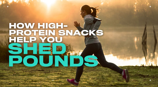 How High-Protein Snacks Help You Shed Pounds