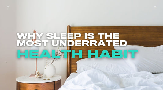 Why Sleep Is the Most Underrated Health Habit (And How to Do It Better)