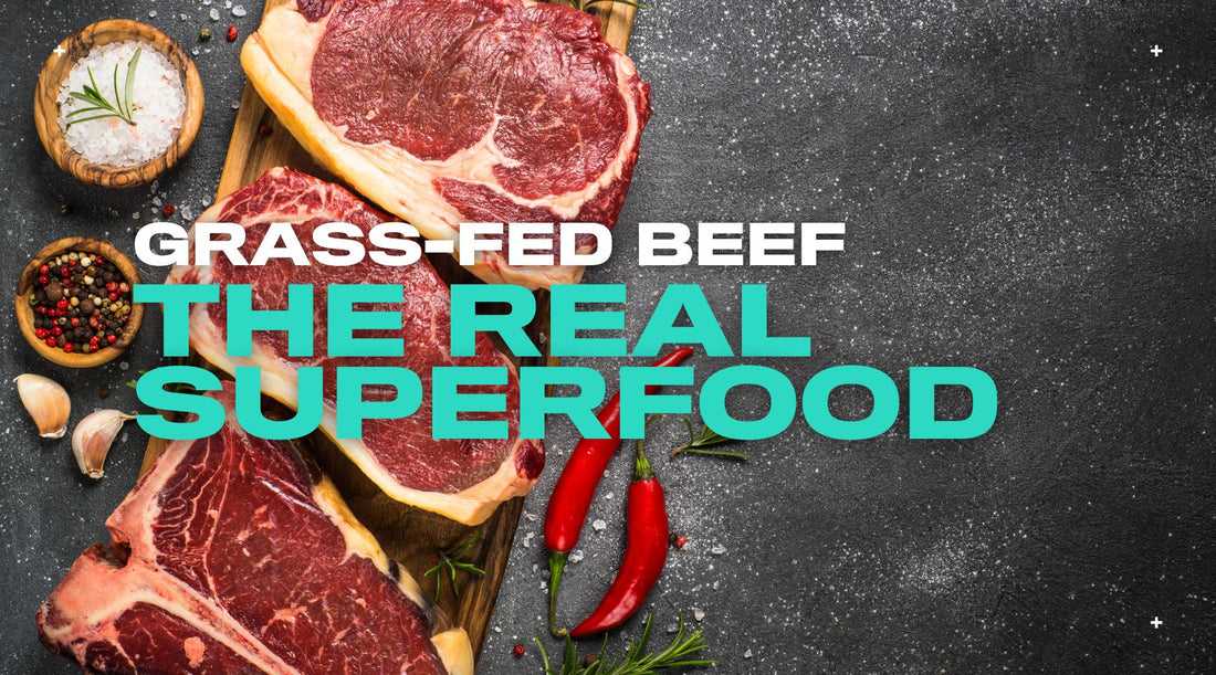 Should Grass-Fed Beef Be a Superfood?