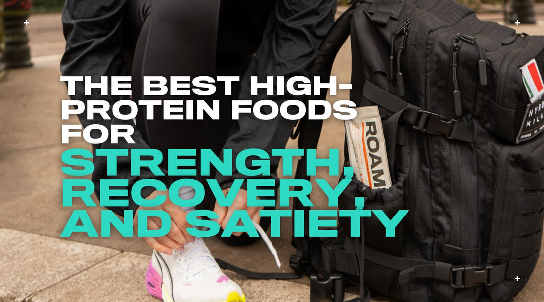 The Best High-Protein Foods for Strength, Recovery, and Satiety